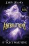 [Aberrations 02] • The Witch's Warning